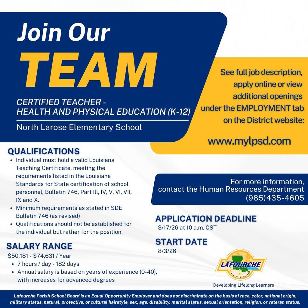 A "Join Our Team" recruitment graphic for a Certified Health and Physical Education (K-12) Teacher at North Larose Elementary School within the Lafourche Parish School District. It includes qualifications, salary range, a start date of August 3, 2026, and an application deadline of March 17, 2026.