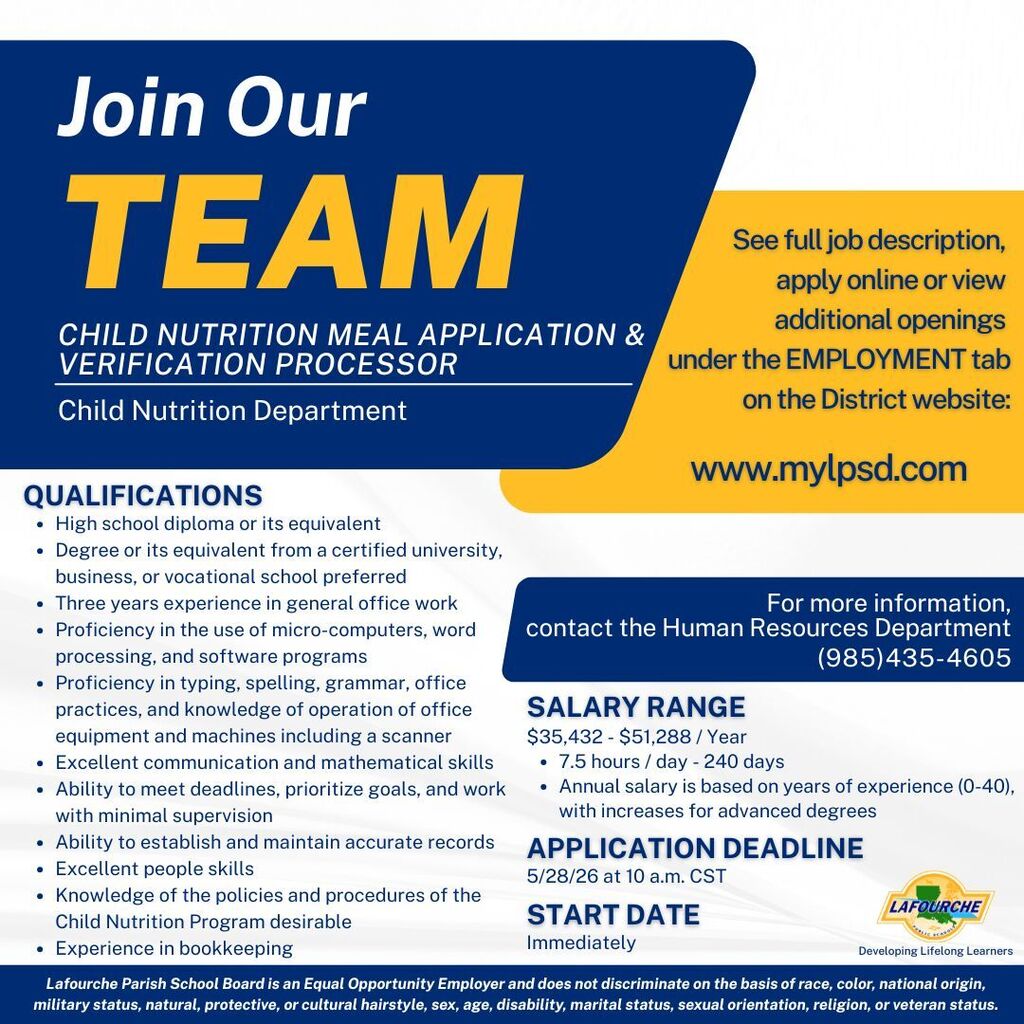 A promotional hiring flyer from Lafourche Parish Schools with a blue, yellow, and white color scheme, announcing a job opening for a Child Nutrition Meal Application & Verification Processor.