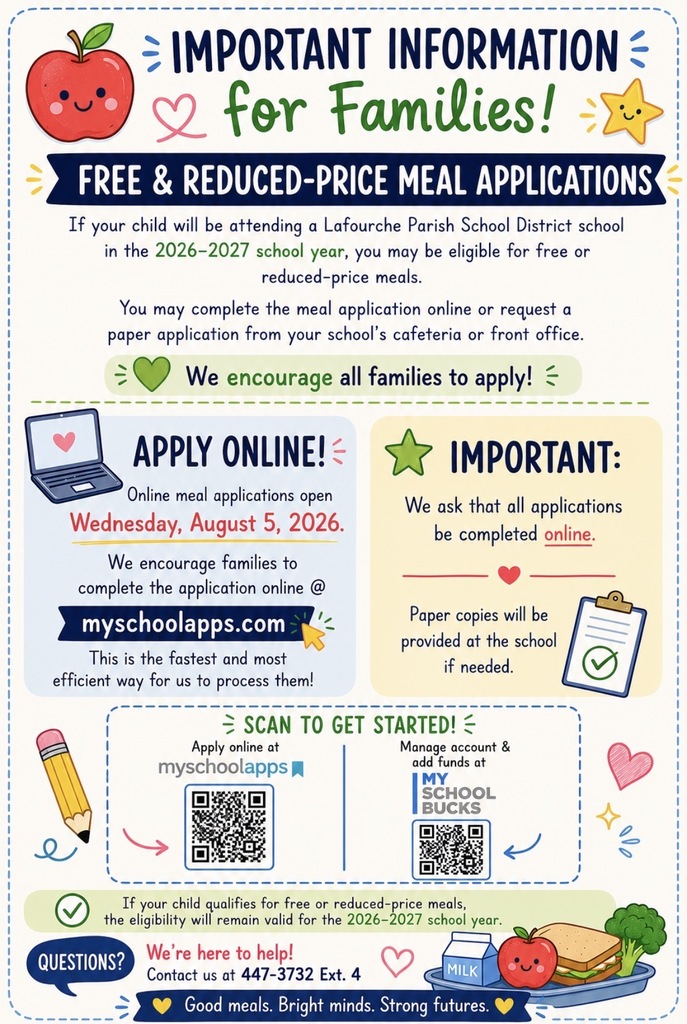 Important Information for Families" graphic about Free & Reduced-Price Meal Applications for the 2026–2027 school year from Lafourche Parish School District. It states that online applications open Wednesday, August 5, 2026, at myschoolapps.com, though paper copies are available at schools if needed. The image includes QR codes to apply at myschoolapps or manage accounts on MySchoolBucks, and lists a contact phone number (447-3732 Ext. 4) for questions. Illustrated with colorful icons of apples, stars, paper clips, pencils, a laptop, and a lunch tray.