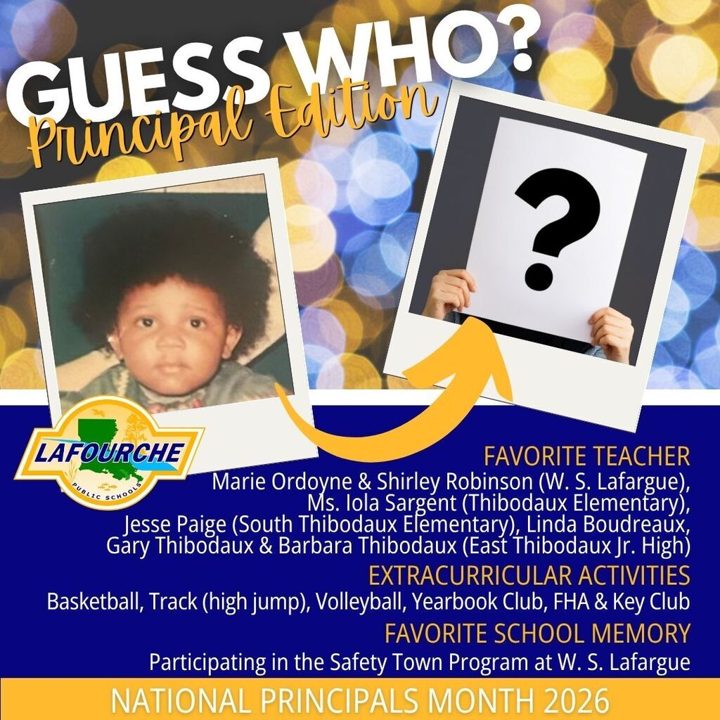 Poster with photo of child and arrow. Names of past teachers and activities. Text reads, "Guess Who? Principal Edition".