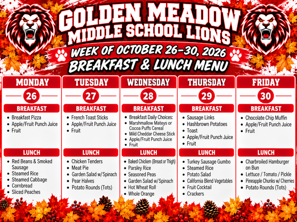 Golden Meadow Middle School Lions logo with lion head. Weekly breakfast and lunch menu from October 26-30, 2026.