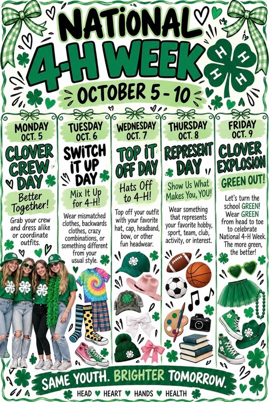 4-H Week flyer explaining dress up days.