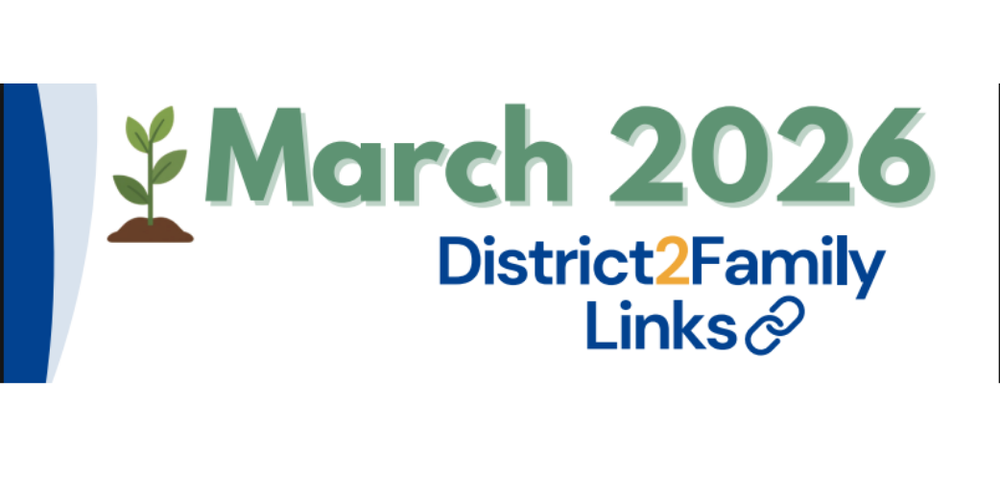 March District 2 Family Links