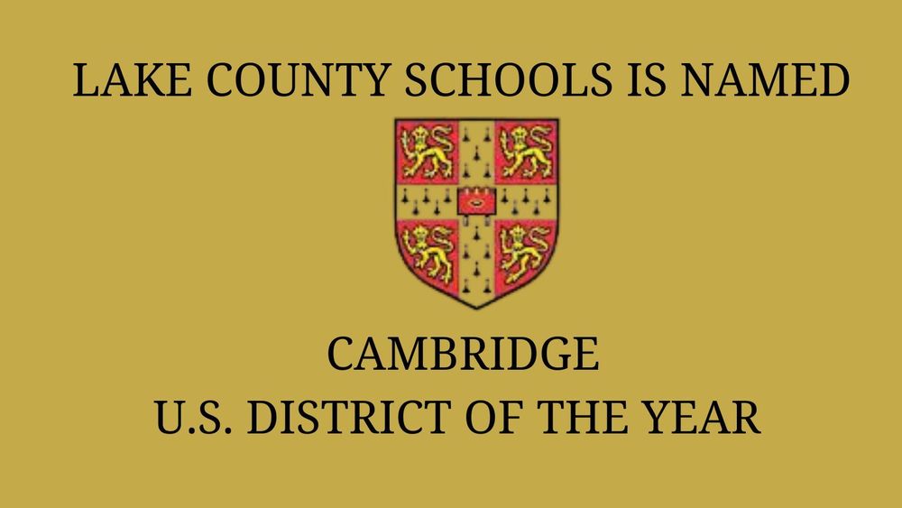 Lake County Schools is named Cambridge U.S. District of the Year