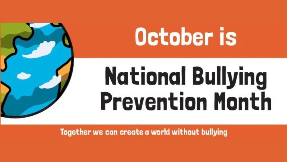 October is National Bullying Prevention Month