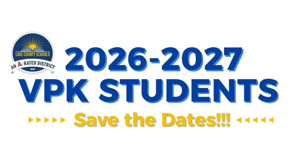 2026-2027 VPK Students Save the Dates