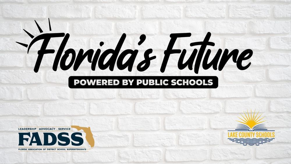 FADSS logo, LCS logo, and logo for "Florida's Future: Powered by Public Schools"