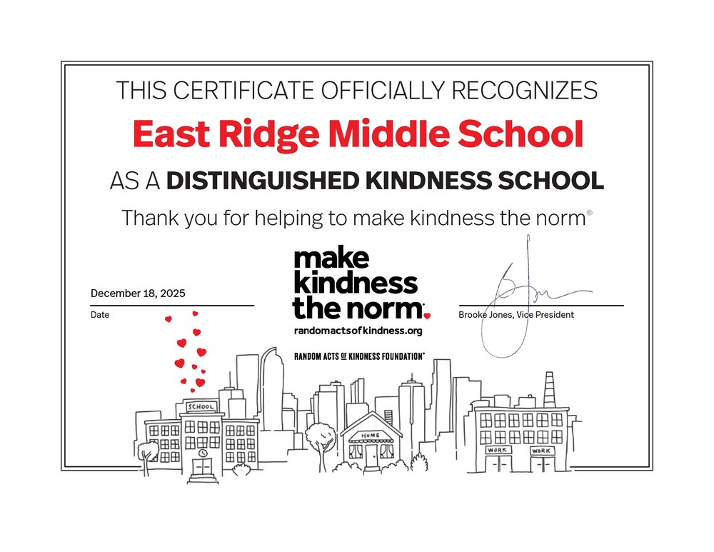 Certificate that recognizes East Ridge Middle as a Distinguished Kindess School