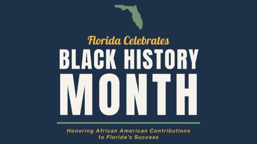 Outline of Florida state map with wording, "Florida Celebates Black History Month. Honoring African American Contributions to Florida's Success"