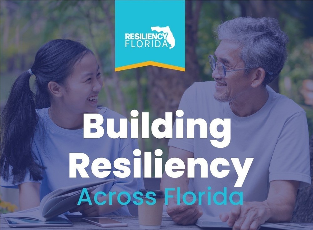 Image of smiling older man facing smiling teen girl. Wording says Building Resiliency Across Florida