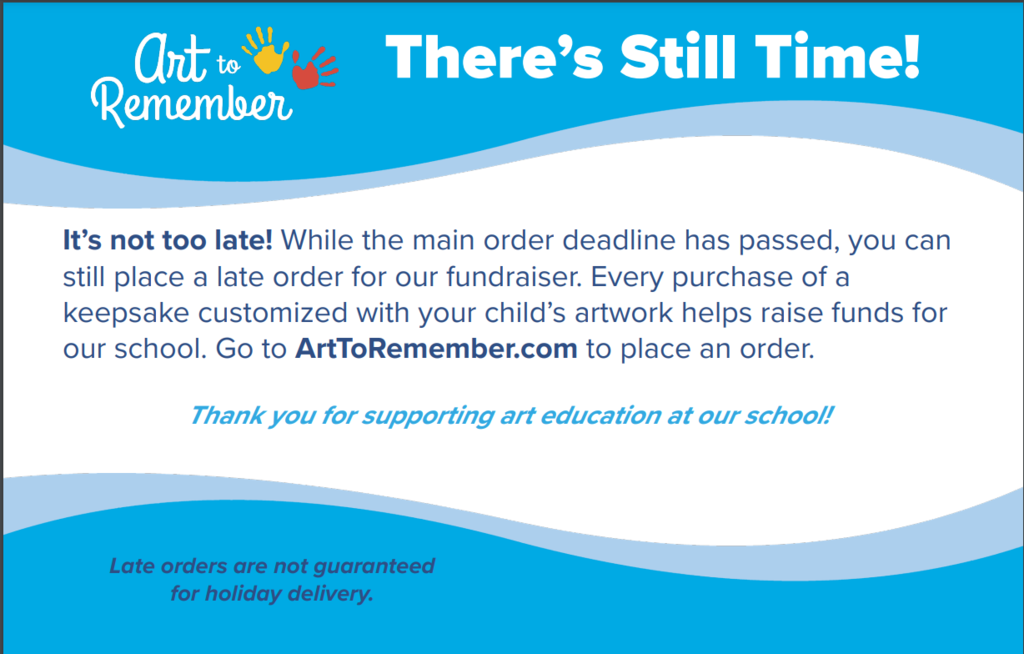 Dear PRE families, Our Art to Remember deadline has been extended due to our hurricane days!  You now have until midnight on November 24th to order a fabulous product with your child’s artistic masterpiece on it!  All orders will be shipped free to home or school if you order by the 24th.  Thank you for supporting our art program! Mrs. Hadley