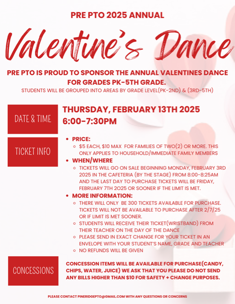 Annual Valentine's Dance for grades preK-5/ FEbruary 13th from 6-7:30pm.