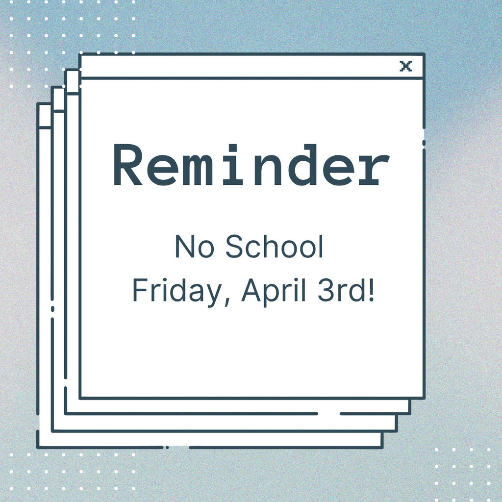 No School April 3rd