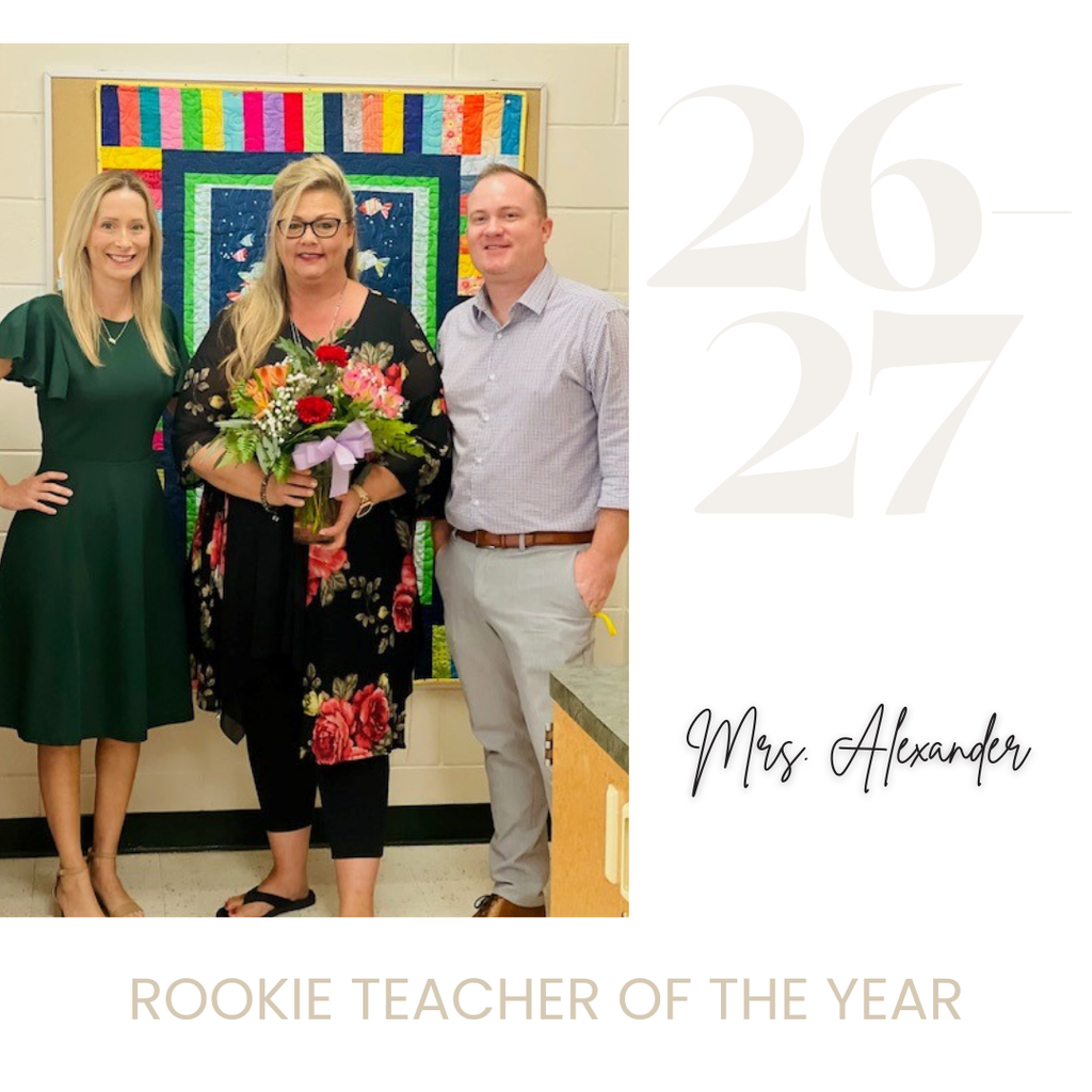 Rookie Teacher of the Year, Mrs. Alexander