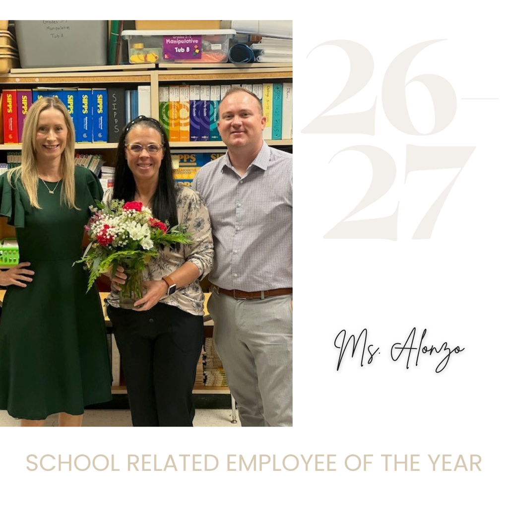 School Related Employee of the Year, Ms. Alonzo