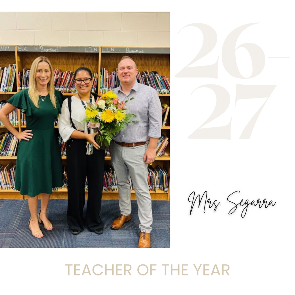 Teacher of the Year, Mrs. Segarra