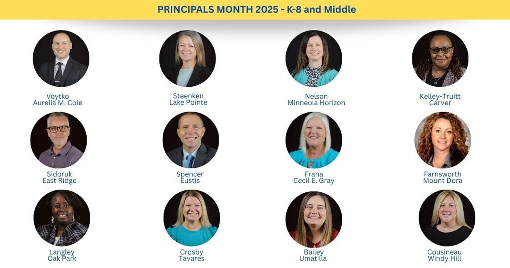 Headshots of principals of LCS middle and K-8 schools. WOrding says, "Principals Month 2025 - K-8 and Middle"