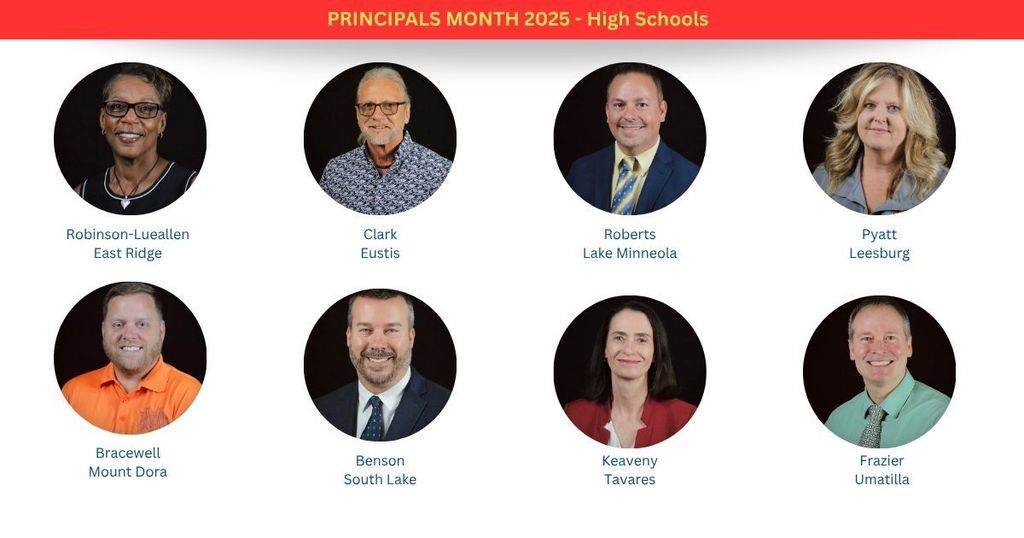 Headshots of high school principals. Wording says "Principals Month 2025, high schools"