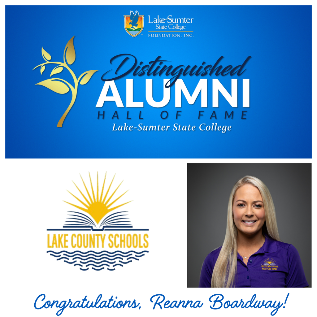 Headshot photo of Reanna Boardway. Wording says Lake Sumter State College Distinguished Alumni Hall of Fame. Congratulations, Reanna Boardway!
