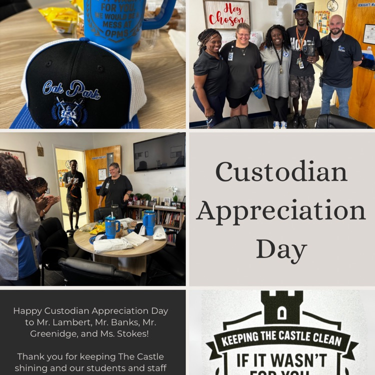 Happy Custodian Appreciation Day to Mr. Lambert, Mr. Banks, Mr. Greenidge, and Ms. Stokes! Thank you for keeping The Castle shining and our students and staff cared for every day. We Believe | Learn | Lead because of your dedication.