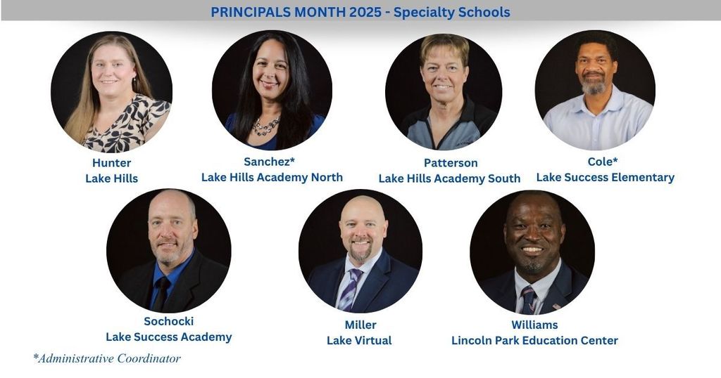 Headshot photos of 7 principals. Wording says. " Principals Month 2025 - Specialty Schools" 