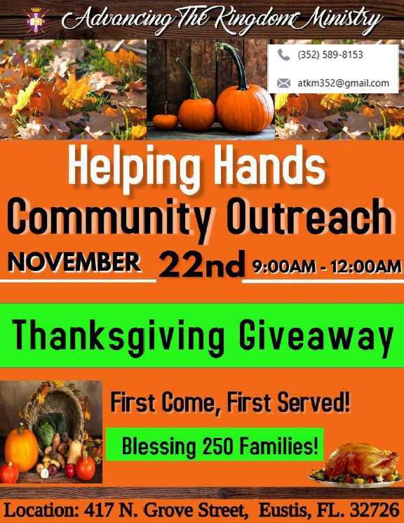 “Flyer titled Thanksgiving Giveaway in Eustis with fall-themed graphics including pumpkins and autumn leaves. The flyer announces a free Thanksgiving meal giveaway happening on November 22, 2025, in Eustis, Florida. It provides event details such as date, time, and location, and encourages families in need to attend.”