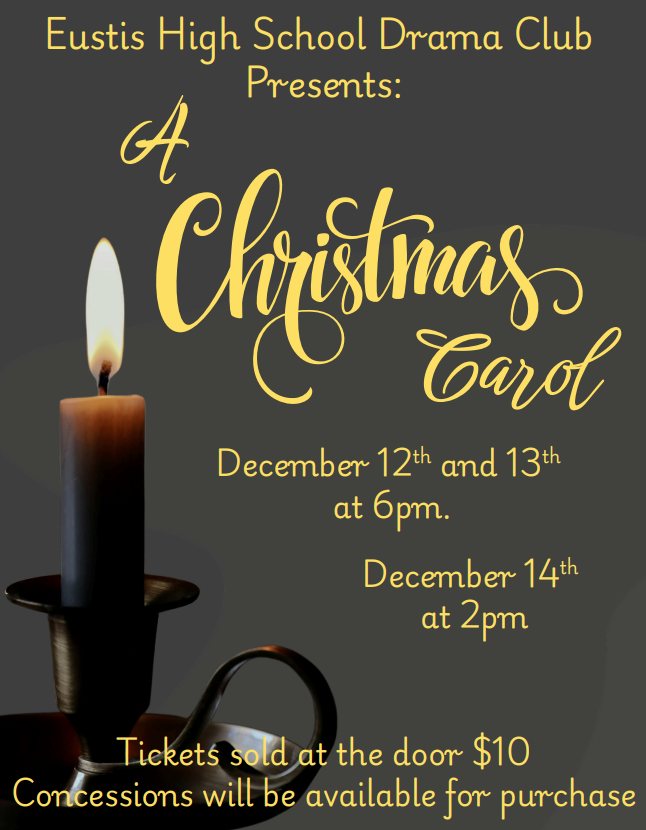 EHS Presents: A Christmas Carol - 12/12-12/13 and 6pm and 12/14 at 2pm.