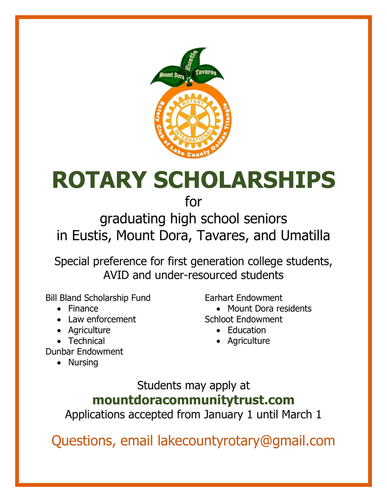 Flyer titled “Rotary Scholarships for Graduating High School Seniors” listing scholarship opportunities for students in Eustis, Mount Dora, Tavares, and Umatilla. The flyer highlights special preference for first-generation college, AVID, and under-resourced students, lists multiple Rotary scholarship funds and eligible fields of study, and provides application details with a deadline of March 1 and a website link to mountdoracommunitytrust.com.