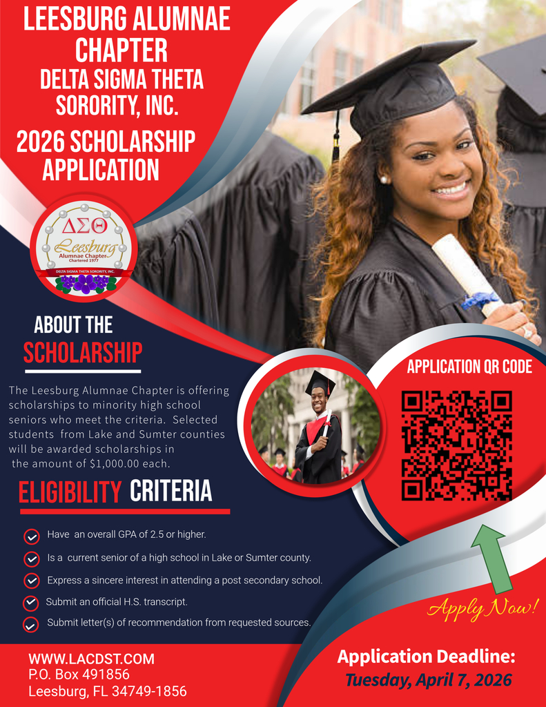 Red, white, and blue scholarship flyer for the Leesburg Alumnae Chapter of Delta Sigma Theta Sorority, Inc. promoting a 2026 scholarship for minority high school seniors in Lake and Sumter counties. The flyer lists eligibility requirements including a 2.5 GPA, transcript, and recommendation letters, and notes $1,000 awards. A QR code and the deadline Tuesday, April 7, 2026, are prominently displayed alongside graduation photos of students in caps and gowns.