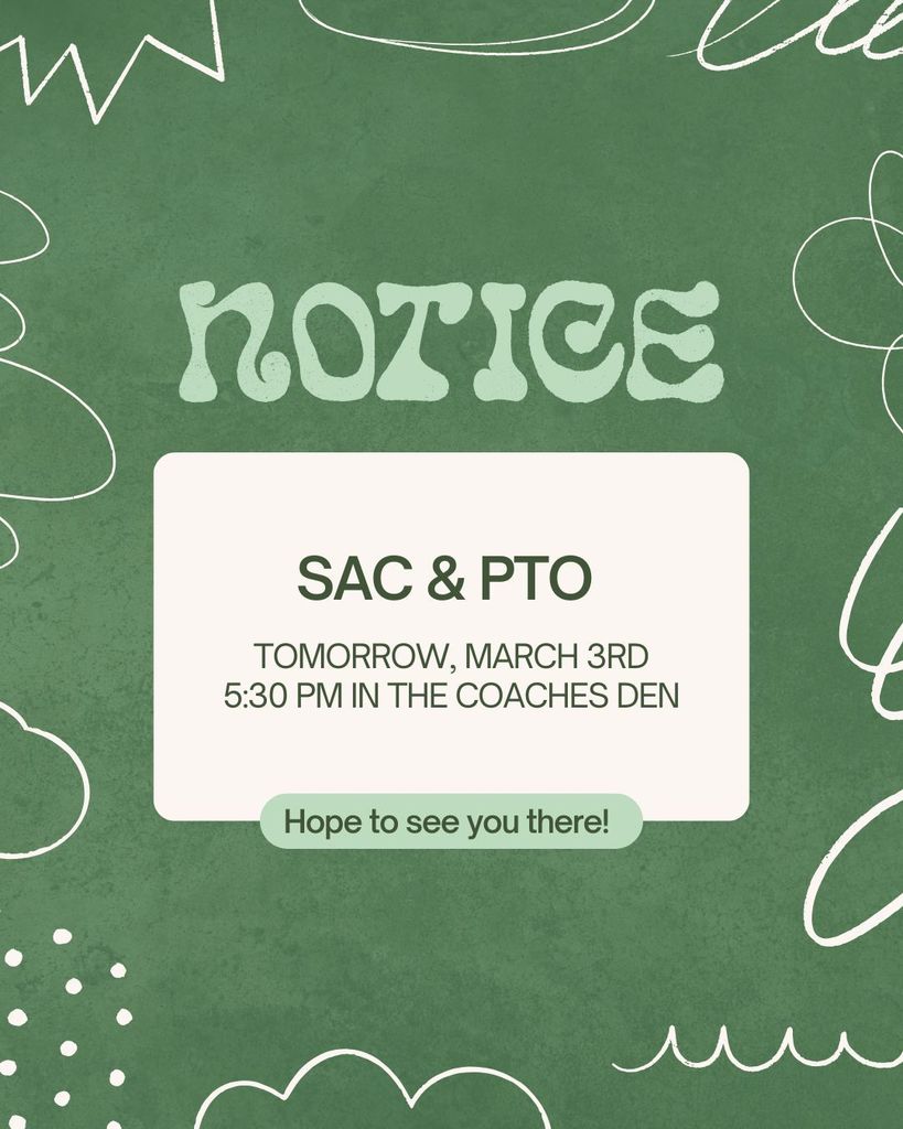 SAC and PTO March 3rd
