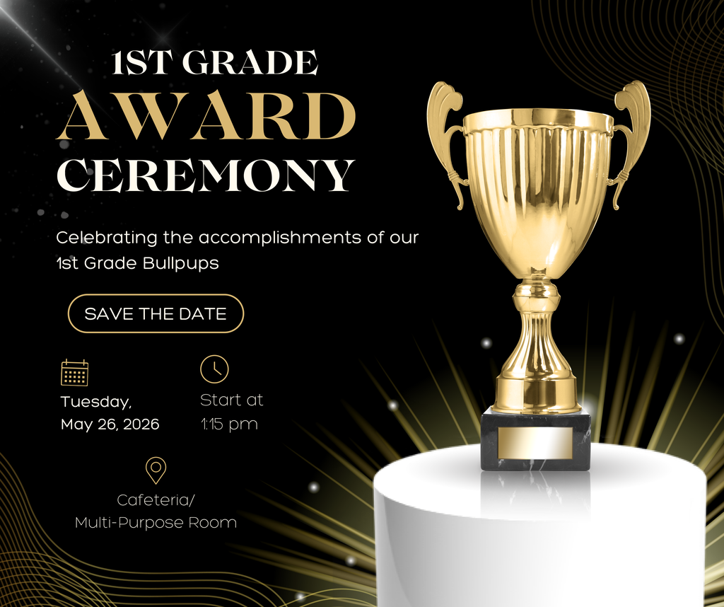 1st Grade Award Ceremony