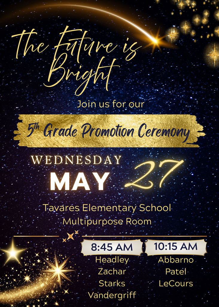 5th Grade Promotion Ceremony - May 27th