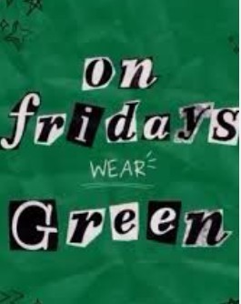 Image encouraging to wear green. 