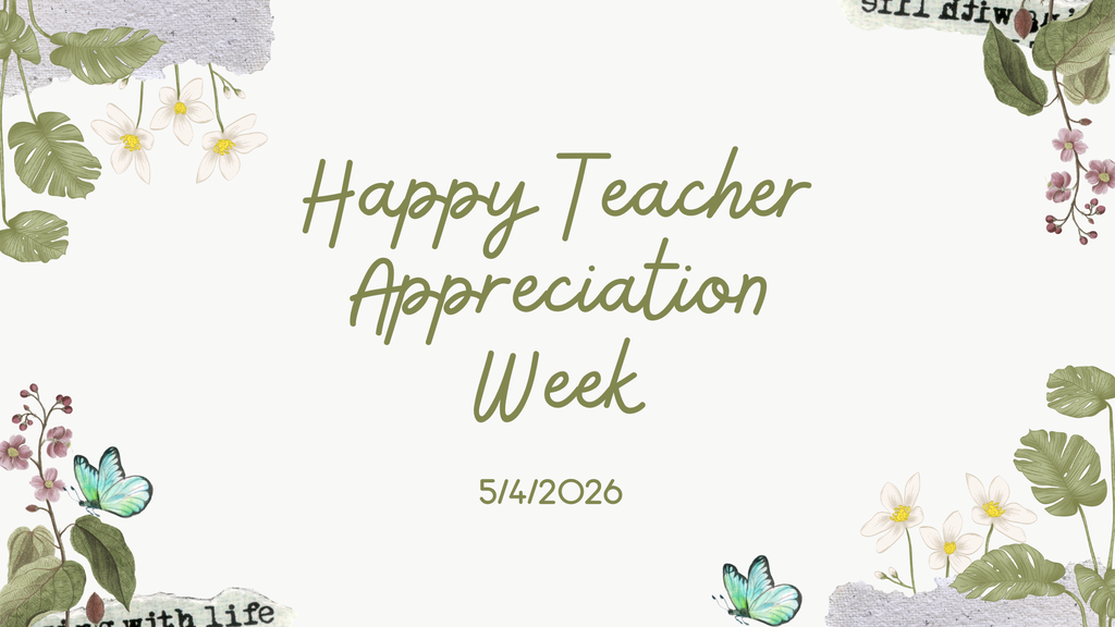 Teacher Appreciation Week