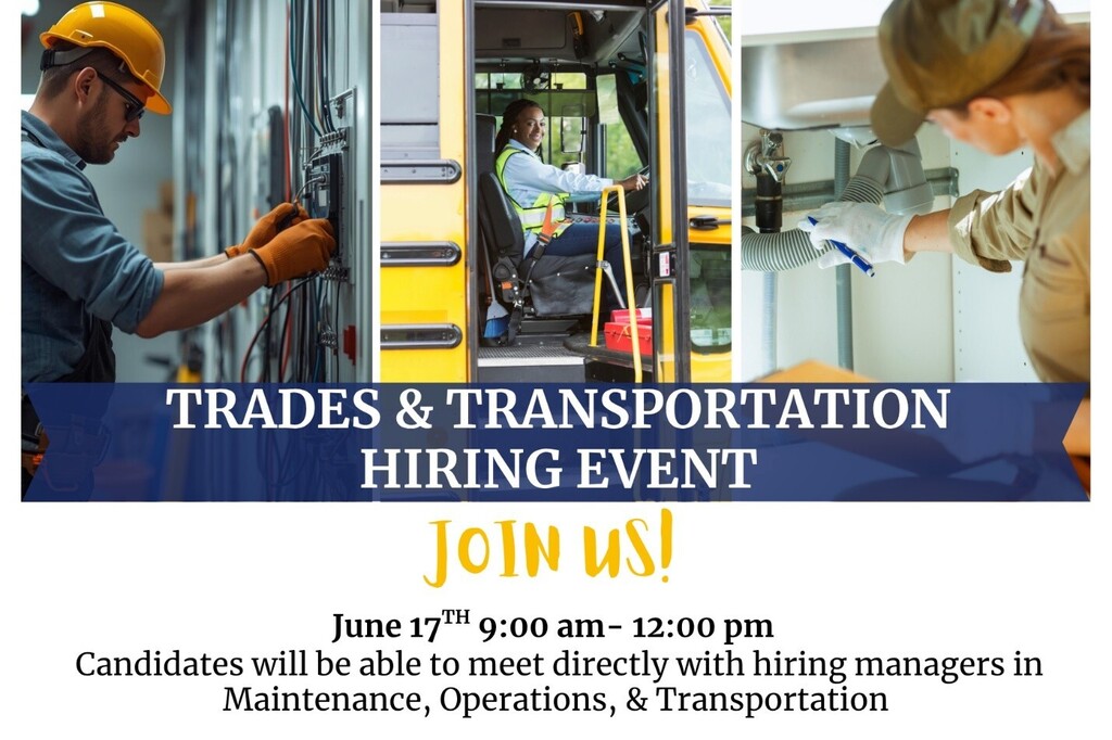 Photo of trades workers and bus driver. Wording says, "Trades and Transportation Hiring Event. Join us. June 17, 9 a.m. to 12 p.m. Candidates will be able to meet directly with hiring managers in Maintenance, Operations, and Transportation. 