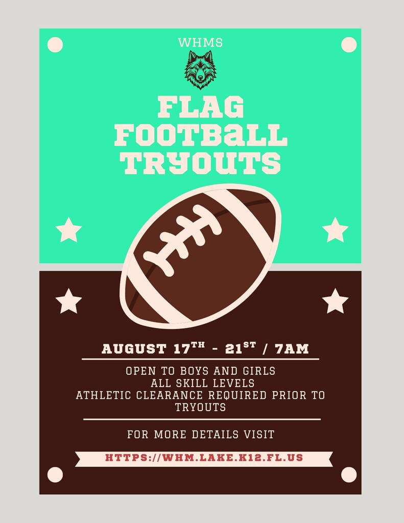 co-ed flag football tryouts, august 17th-21st 7am. open to all skill levels and grades. see windy hill website for more information