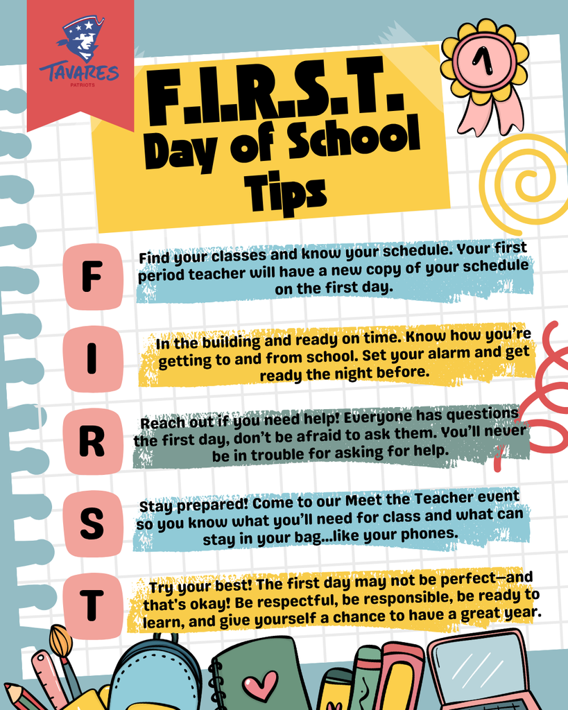 A colorful poster with a grid pattern displays the acronym F.I.R.S.T. Tips for the first day of school.