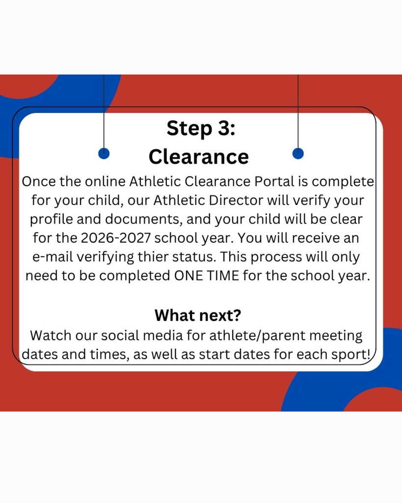 Step three, clearance. Complete the online portal for child's clearance. Watch social media for meeting dates and sport start times.