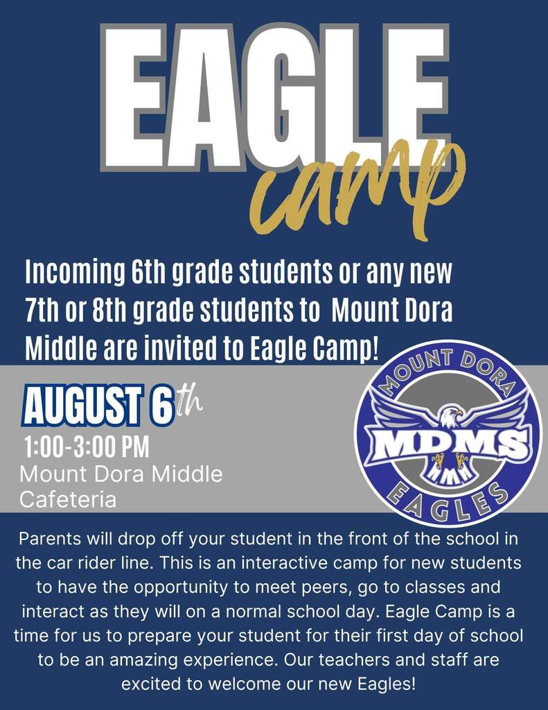 Eagle Camp for New to MDMS Students!