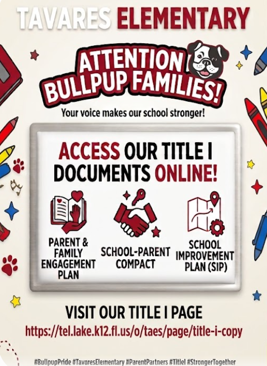 Bright poster with school logo, icons, and text "Attention Bullpup Families!" and "Your voice makes our school stronger!" Below, a link directs to the Title I page.