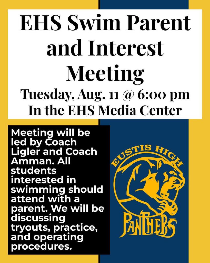 A poster announces a swim parent and interest meeting on August 11 at 6:00 pm in the EHS Media Center.