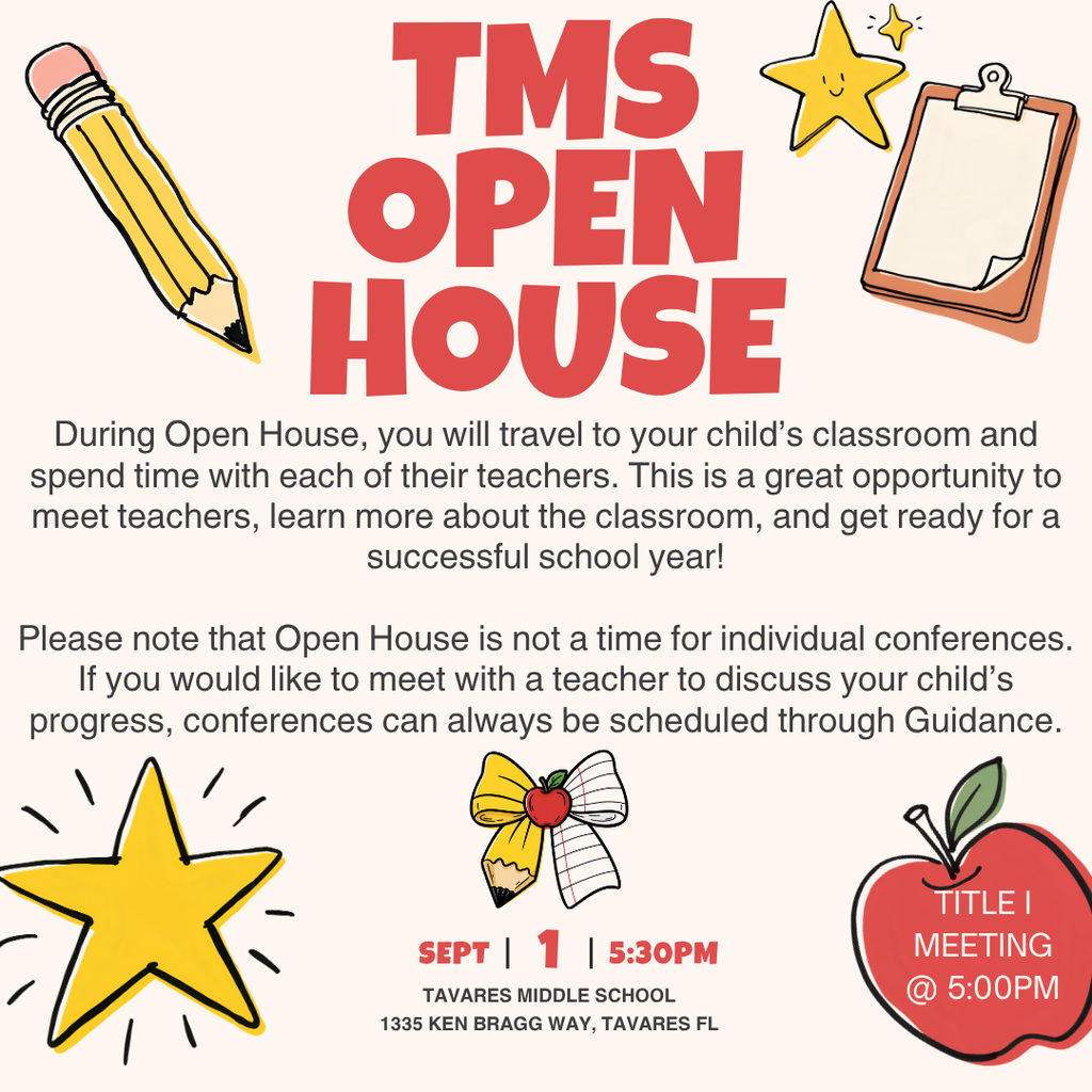 A flyer announces "TMS OPEN HOUSE" with a pencil, star, book, and apple. Date: Sept. 1, 5:30 PM. Note: Not for individual teacher meetings.