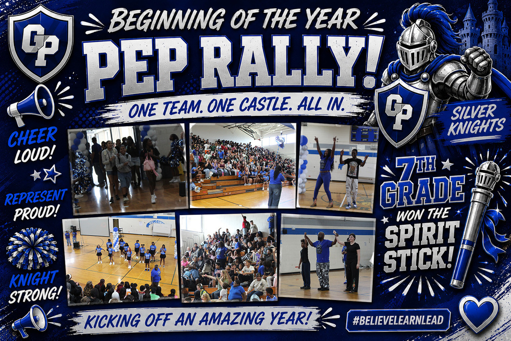Blue, silver, and black collage celebrating Oak Park Middle School’s Beginning-of-the-Year Pep Rally. Large text reads, “Beginning of the Year Pep Rally! One Team. One Castle. All In.” Six photos show Silver Knight students filling the gym bleachers, students entering the pep rally, cheerleaders performing on the gym floor, staff leading activities, and students cheering and showing school spirit. The design features Silver Knight and castle imagery, megaphones, pom-poms, and a large spirit stick. Text on the right announces, “7th Grade Won the Spirit Stick!” Additional messages include “Cheer Loud!,” “Represent Proud!,” “Knight Strong!,” “Kicking Off an Amazing Year!” and “#BelieveLearnLead.”