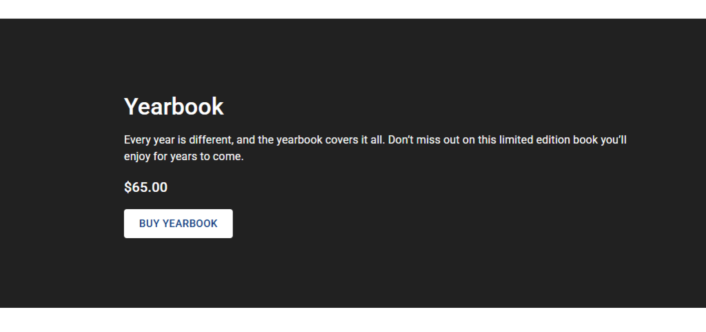A black background displays a text "Yearbook" with a price of $65.00 and a button reading "Buy Yearbook".