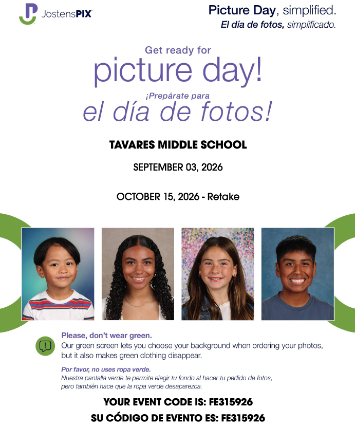 Picture Day flyer for Tavares Middle School. Dates: Sept 3, 2026 and Oct 15, 2026 retake. Four children images. Advise against green clothing.