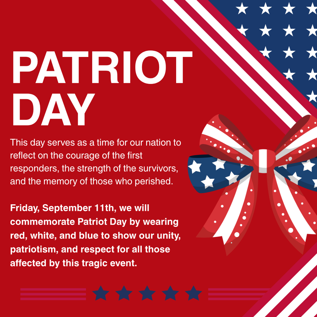 Red, white, and blue ribbon bow on a red background. Text reads "Patriot Day" and gives information about the day.