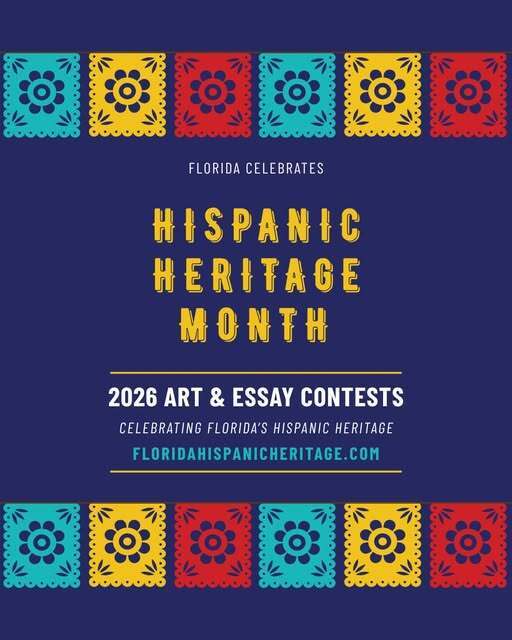 An advertisement for the 2026 Florida Hispanic Heritage Month art and essay contests. A vibrant pattern decorates the blue background.
