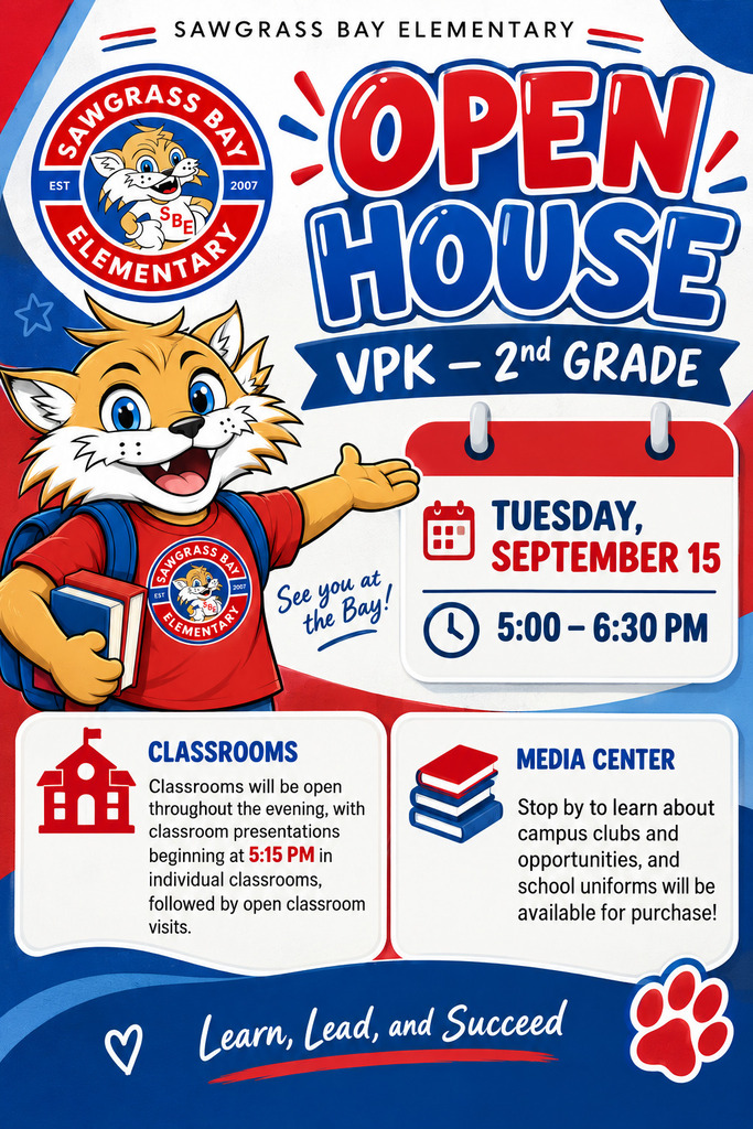 Poster with a cartoon bobcat, red text reading "OPEN HOUSE", and details about an event for VPK-2nd Grade on Tuesday, September 15th from 5:00pm - 6:30pm.