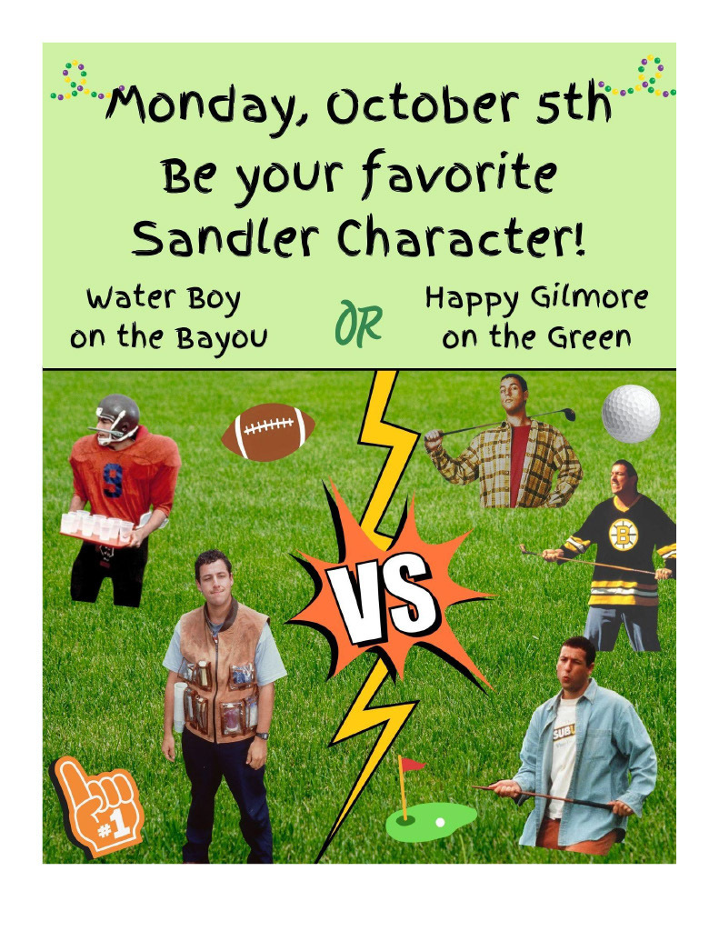 A poster shows people dressed as Water Boy, Happy Gilmore, and other characters from Adam Sandler movies.