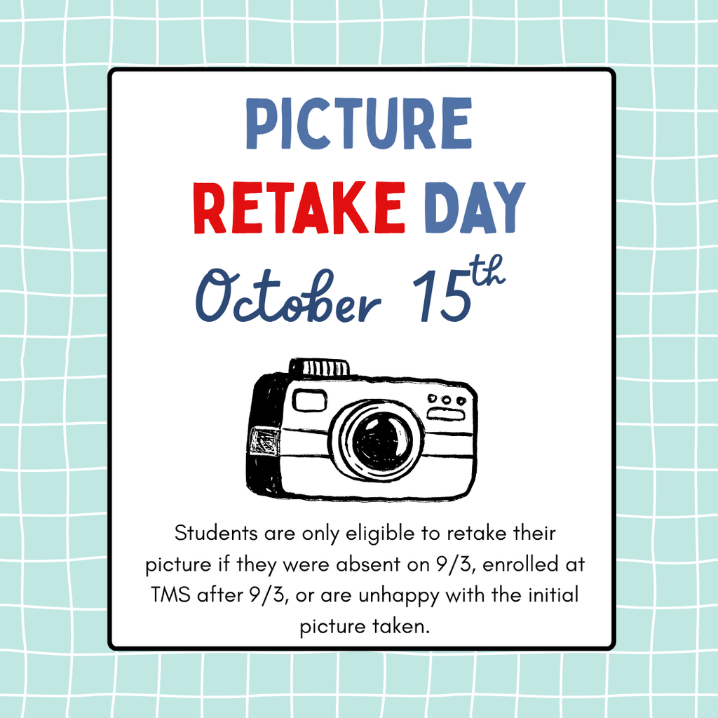 Notice with a blue and white background, a camera image, and text stating the Picture Retake Day is October 15th.